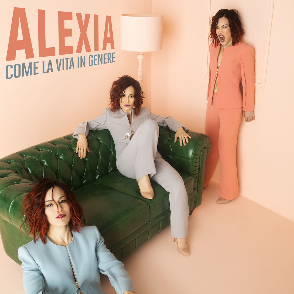 ALEXIA PRESENTA IL SUO NUOVO SINGOLO “COME LA VITA IN GENERE”